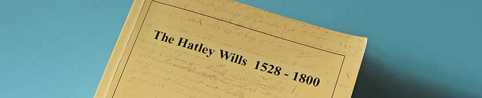 The Hatley Wills – book detailing the wills of people called Hatley.