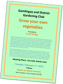 Gamlingay and District Gardening Club – poster on Geoff Hodge's talk: 'Grow your own vegetables', 7.30 pm, 1 February 2022 at Gamlingay Eco Hub.