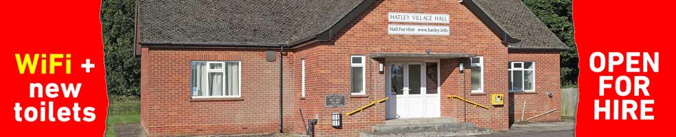 Hatley village hall, in Hatley St George, Cambridgeshire, SG19 3HW – with 'For hire + WiFi + new toilets too' flashes. It is available for hire any day or evening of the week. Contact the Parish Clerk on 01767 650 640. Photo by Peter Mann.